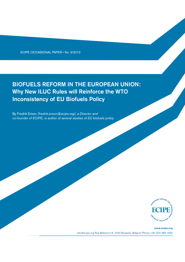 Biofuels Reform in the European Union: Why New ILUC Rules will Reinforce the WTO Inconsistency of EU Biofuels Policy